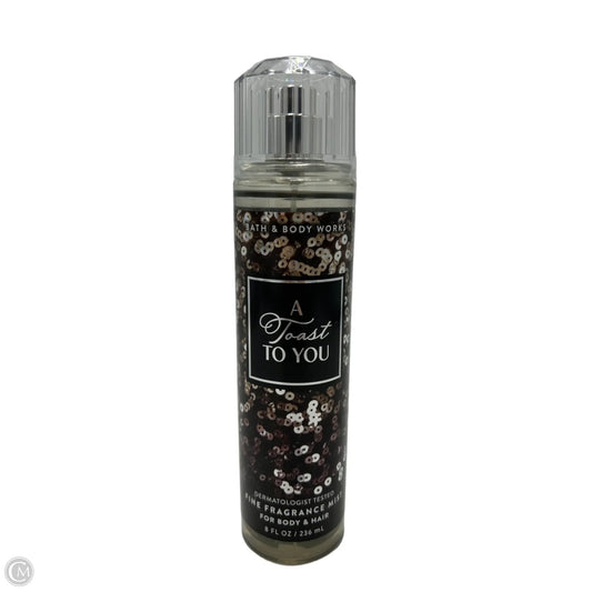New! Bath & Body Works A Toast to You Fine Fragrance Mist